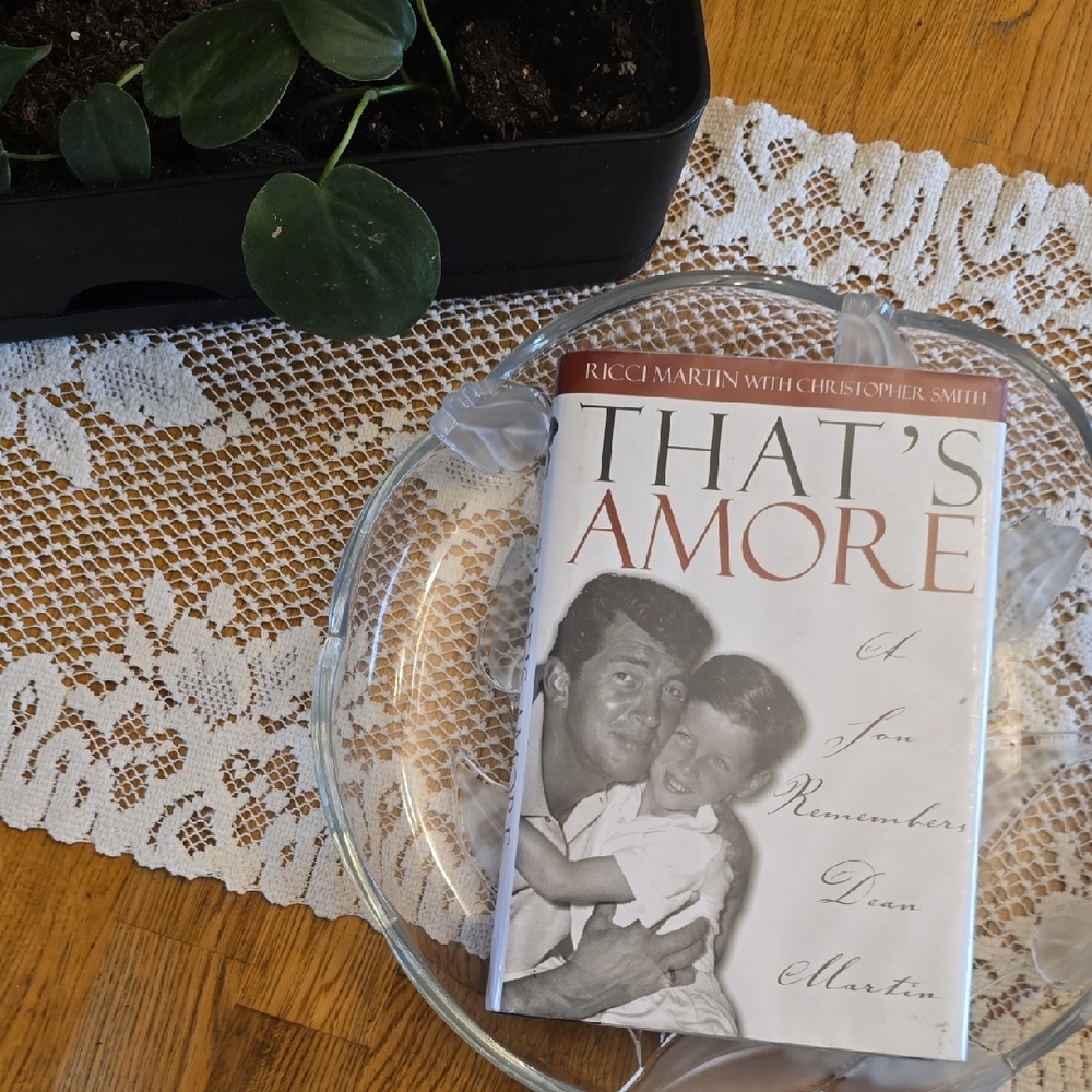 'That's Amore' Memoir Of Dean Martin By: Ricci Martin Hardcover